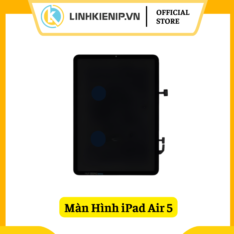 Màn Hình iPad Air 5 Màn Hình iPad Air 5
