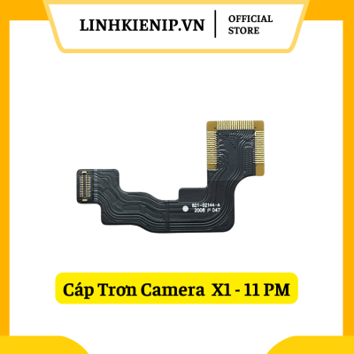 Cáp Trơn Camera Sau X1 iPhone 11 Pro Max