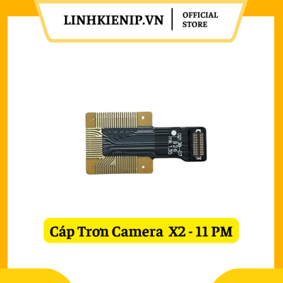 Cáp Trơn Camera  X2 - 11 PM