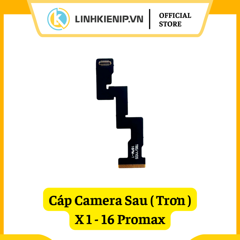 Cáp Camera Sau (Trơn) x1 – 16 Pro Max