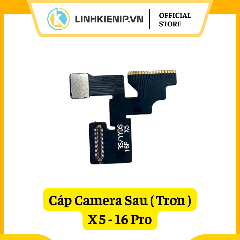 Cáp Camera Sau (Trơn) X5 – 16 Pro