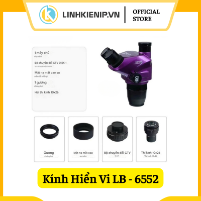 Kính Hiển Vi Luban 6552 - Trinocular Microscope Kính Hiển Vi Luban 6552 - Trinocular Microscope