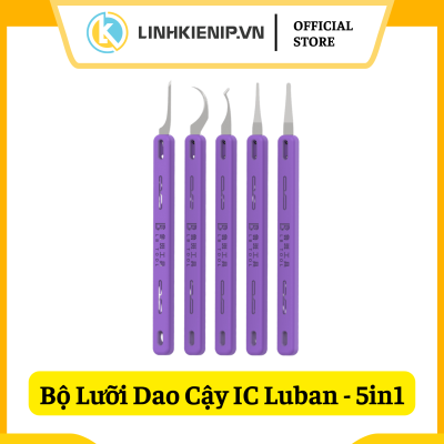Bộ Lưỡi Dao Cậy IC Luban - Gồm 5 Mẫu Lưỡi Dao (5in1)