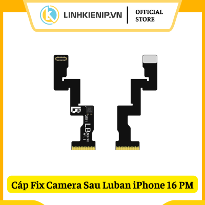 Cáp Fix Camera Sau Luban iPhone 16 Pro Max