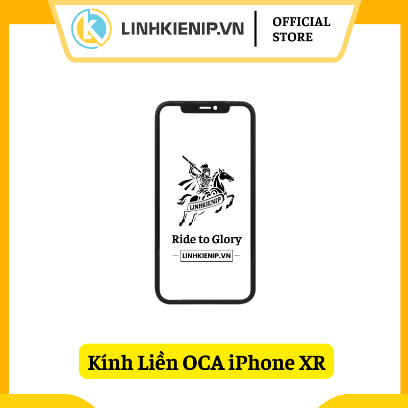 Kính Liền OCA iPhone XR Kính Liền OCA iPhone XR