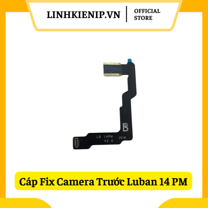 Cáp Fix Camera Trước Luban iPhone 14 Pro Max