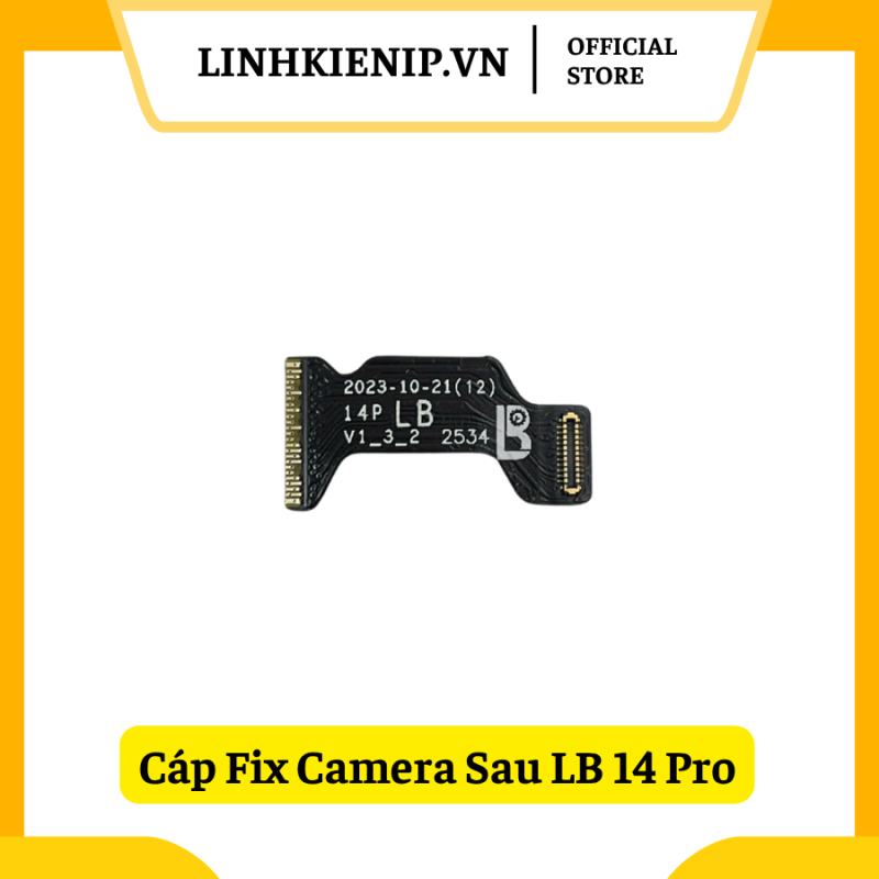 Cáp Fix Camera Sau Luban iPhone 14 Pro