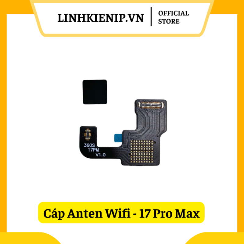 Cáp Anten Wifi iPhone 17 Pro Max