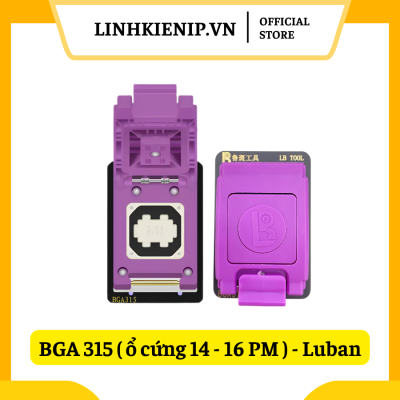 Đế Nạp Ổ Cứng BGA 315 Luban (Ổ Cứng 14–16 PM)