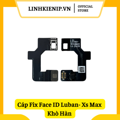 Cáp Fix Face ID Luban iPhone XS Max - Khò Hàn