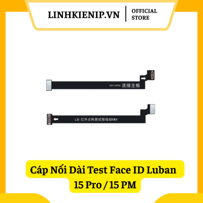 Cáp Nối Dài Test Face ID Luban iPhone 15 Pro / 15 Pro Max