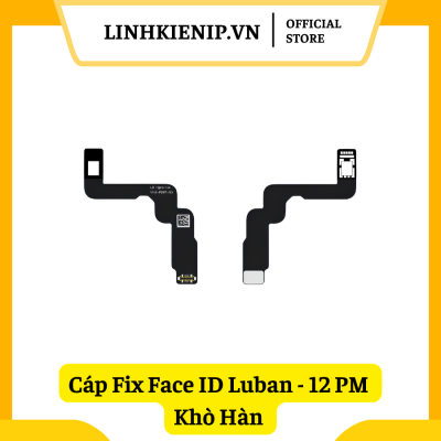 Cáp Fix Face ID Luban iPhone 12 Pro Max - Khò Hàn