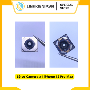 Bộ cơ Camera x1 iPhone 12 Pro Max