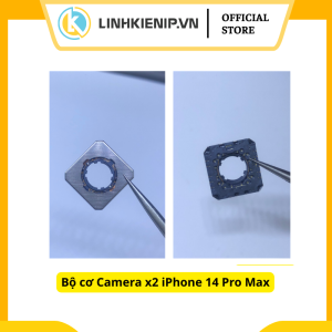 Bộ cơ Camera x2 iPhone 14 Pro Max