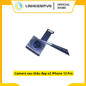 Camera sau thấu xấu (X2) dùng cho 12 Pro