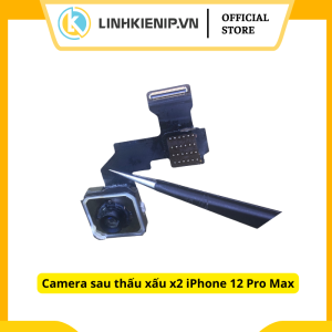 Camera sau thấu xấu x2 iPhone 12 Pro Max