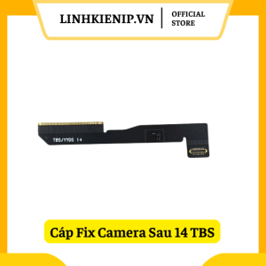 Cáp Fix Camera Sau TBS iPhone 14