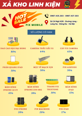 Mặt hàng linh kiện thanh lý tồn kho Fix Mobile Mặt hàng linh kiện thanh lý tồn kho Fix Mobile
