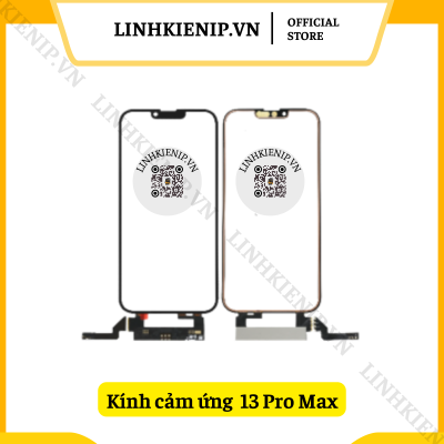 Kính Cảm Ứng iPhone 13 Pro Max Kính Cảm Ứng iPhone 13 Pro Max
