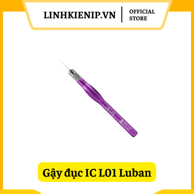 Gậy đục IC L01 Luban