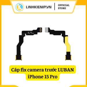 Cáp fix camera trước Luban iPhone 15 Pro