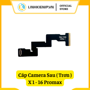 Cáp Camera Sau (Trơn) X1 – 16 Pro Max