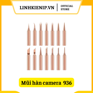 Mũi Hàn Camera 936