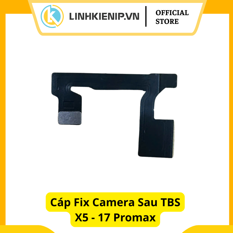 Cáp Fix Camera sau x5 TBS iPhone 17 Pro Max Cáp Fix Camera sau x5 TBS iPhone 17 Pro Max