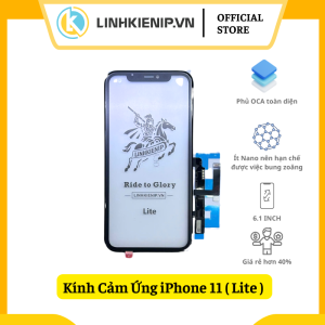 Kính cảm ứng liền OCA iPhone 11 bản Lite