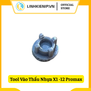Tool Vào Thấu X1 - 12 Promax| Pro max