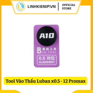 Tool Vào Thấu Luban X0.5 - 12 Promax| Pro max
