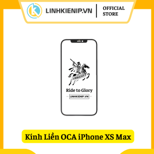 Kính Liền OCA iPhone Xs Max
