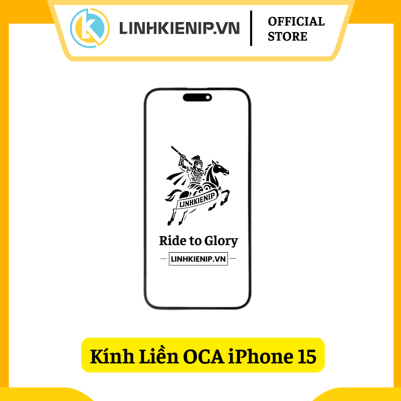 Kính Liền OCA iPhone 15 Kính Liền OCA iPhone 15