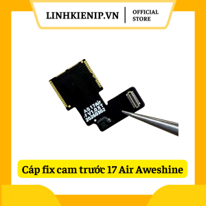Cáp Fix Camera trước AWESHINE 17 Air