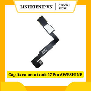 Cáp Fix Camera trước AWESHINE 17 Pro