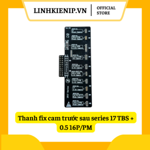 Thanh Fix Cam Trước Sau Series 17 TBS + 0.5 16P/PM