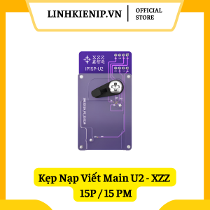 Kẹp Nạp Viết Main U2 XZZ 15P 15 PM