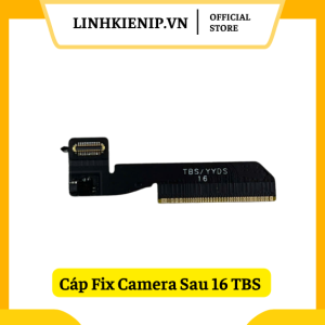 Cáp Fix Camera Sau TBS iPhone 16