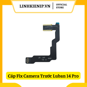 Cáp Fix Camera Trước Luban iPhone 14 Pro